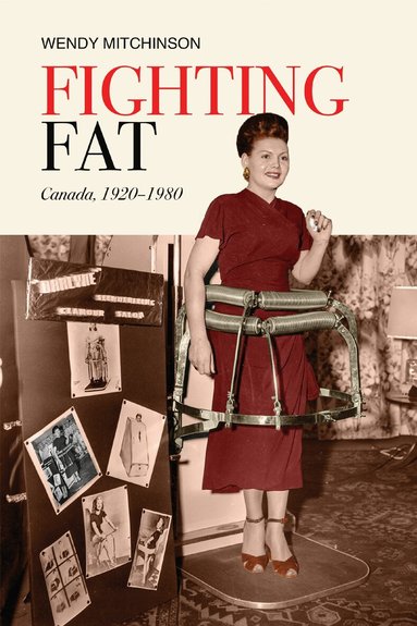Wendy Mitchinson - Fighting Fat, Häftad