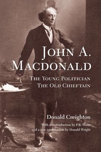 bokomslag John A. MacDonald