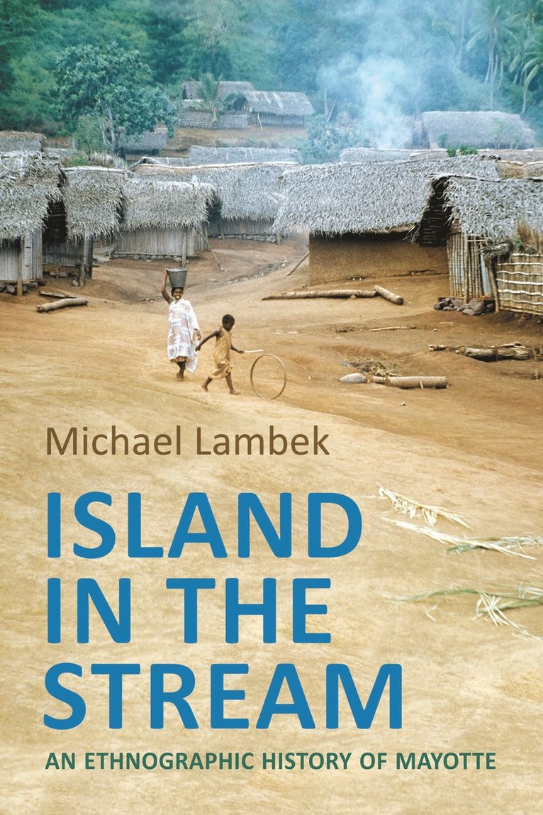 Michael Lambek - Island in the Stream, Häftad