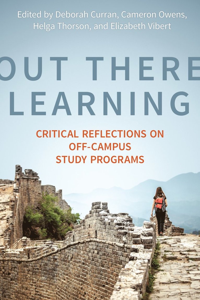 Deborah Louise Curran, Cameron Owens, Helga Thorson, Elizabeth Vibert, Helga Mae Thorson - Out There Learning, Häftad