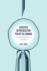 bokomslag Assisted Reproduction Policy in Canada