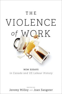 The Violence of Work 1