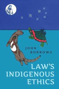 bokomslag Law's Indigenous Ethics