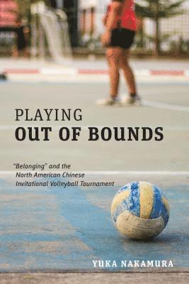 Playing Out of Bounds 1