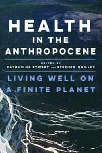 bokomslag Health in the Anthropocene