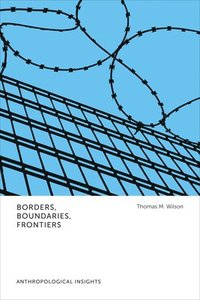 bokomslag Borders, Boundaries, Frontiers