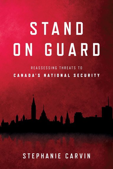 Stephanie Carvin - Stand on Guard, Häftad