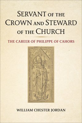 Servant of the Crown and Steward of the Church 1