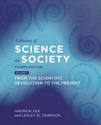 bokomslag A History of Science in Society, Volume II