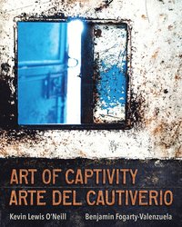 bokomslag Art of Captivity / Arte Del Cautiverio