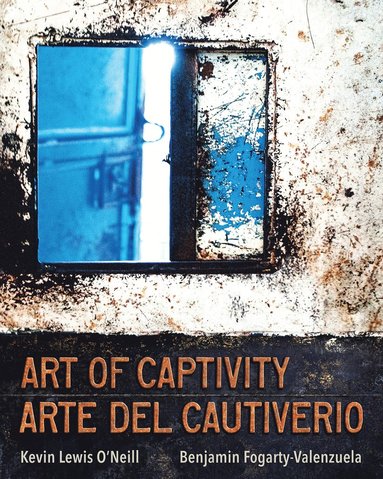 bokomslag Art of Captivity / Arte Del Cautiverio