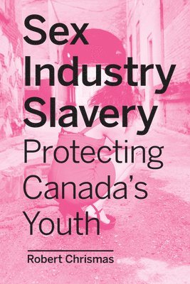 bokomslag Sex Industry Slavery