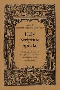 bokomslag Holy Scripture Speaks