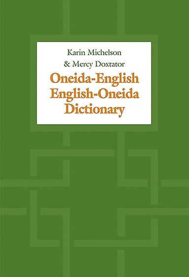 bokomslag Oneida-English/English-Oneida Dictionary