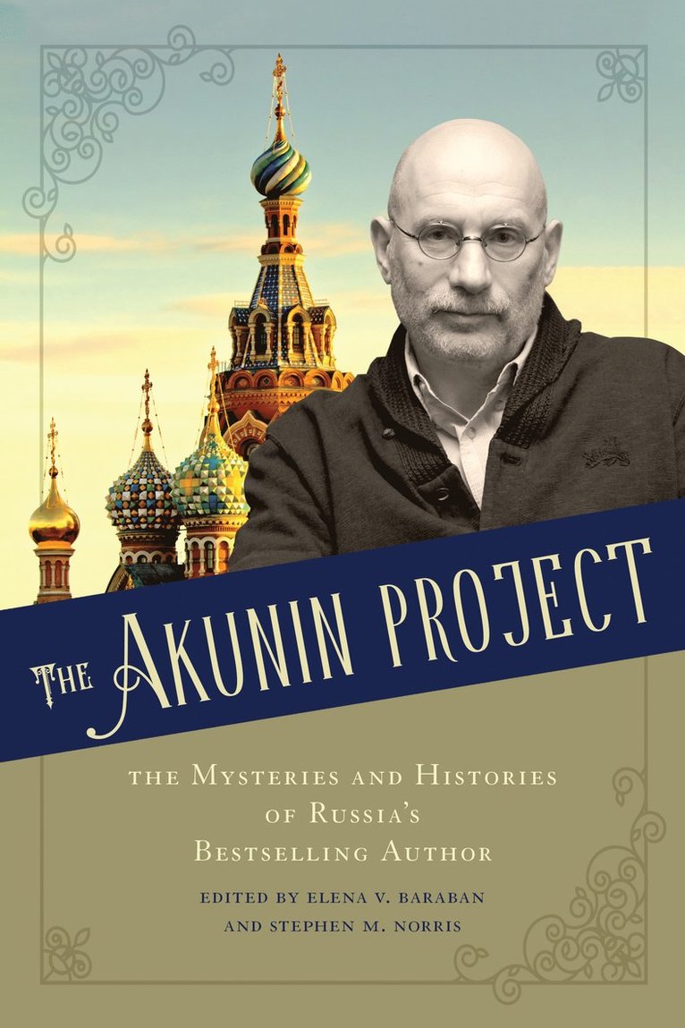Elena V. Baraban, Stephen M. Norris, Elena V Baraban, Stephen M Norris - Akunin Project, Häftad
