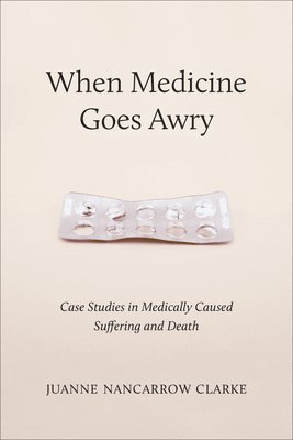 bokomslag When Medicine Goes Awry