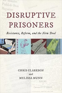 bokomslag Disruptive Prisoners