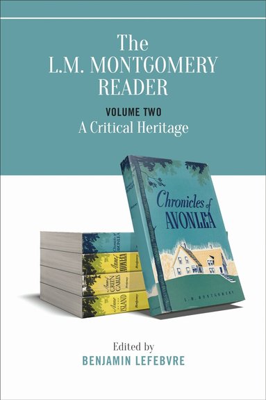 Benjamin Lefebvre - L.M. Montgomery Reader, Häftad