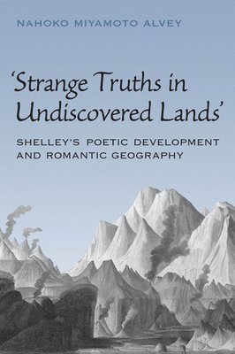 Strange Truths in Undiscovered Lands 1