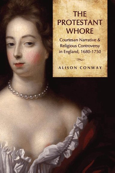 Alison Conway - Protestant Whore, Häftad