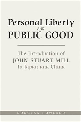 bokomslag Personal Liberty and Public Good