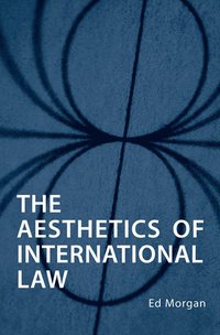 bokomslag Aesthetics of International Law