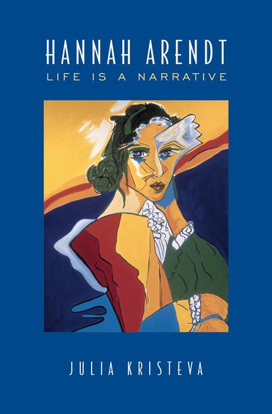 Julia Kristeva - Hannah Arendt, Häftad
