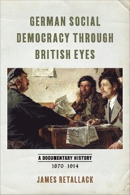 German Social Democracy through British Eyes 1