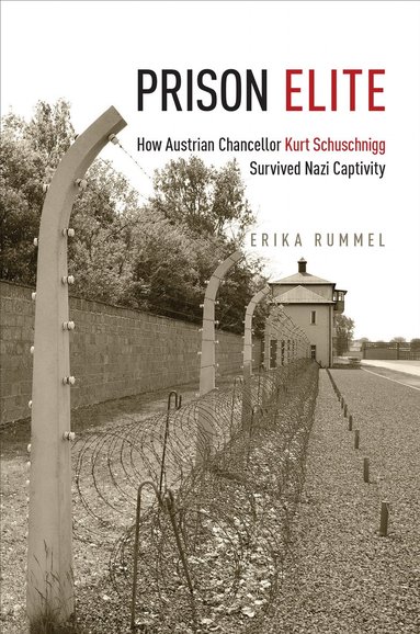 Erika Rummel - Prison Elite, Inbunden