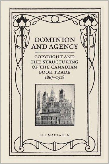 Eli MacLaren - Dominion and Agency, Häftad