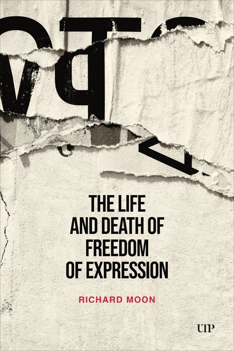 The Life and Death of Freedom of Expression 1