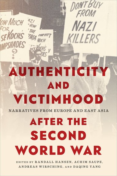 bokomslag Authenticity and Victimhood After the Second World War