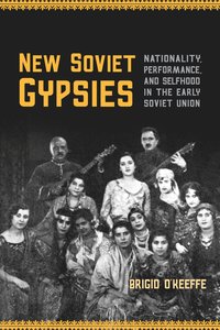 bokomslag New Soviet Gypsies