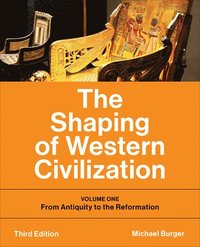 bokomslag The Shaping of Western Civilization