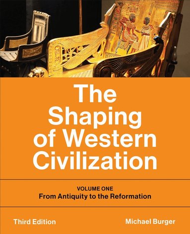 Michael Burger - Shaping of Western Civilization, Häftad