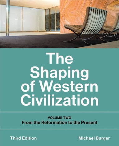 Michael Burger - Shaping of Western Civilization, Häftad