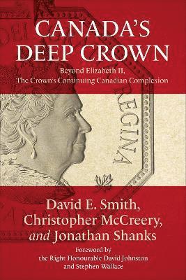 bokomslag Canada's Deep Crown
