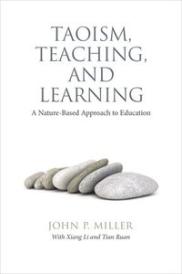 bokomslag Taoism, Teaching, and Learning