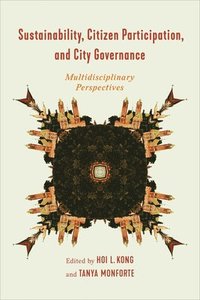 bokomslag Sustainability, Citizen Participation, and City Governance