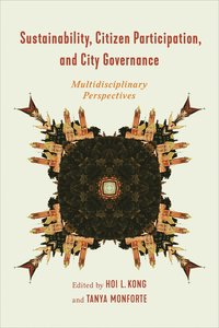 bokomslag Sustainability, Citizen Participation, and City Governance