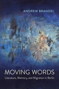 bokomslag Moving Words