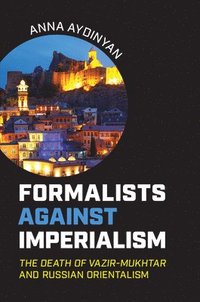 bokomslag Formalists against Imperialism