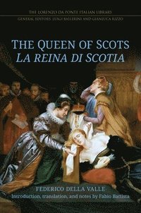 bokomslag The Queen of Scots