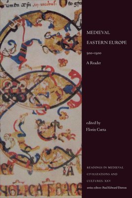 Florin Curta - XXVMedieval Eastern Europe, 500-1300, Häftad