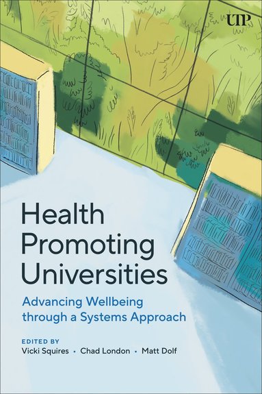 bokomslag Health Promoting Universities