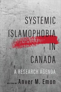 bokomslag Systemic Islamophobia in Canada