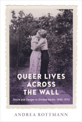 Queer Lives across the Wall 1