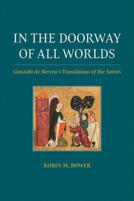Robin M Bower, Robin M. Bower - In the Doorway of All Worlds, Inbunden
