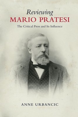 bokomslag Reviewing Mario Pratesi: The Critical Press and Its Influence