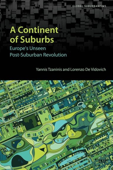 Yannis Tzaninis, Lorenzo De Vidovich - Continent of Suburbs, Häftad